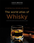 Book cover of The World Atlas of Whisky: More Than 200 Distilleries Explored and 750 Expressions Tasted