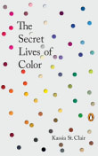 Book cover of The Secret Lives of Color