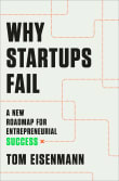 Book cover of Why Startups Fail: A New Roadmap for Entrepreneurial Success