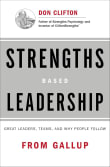 Book cover of Strengths Based Leadership: Great Leaders, Teams, and Why People Follow