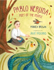 Book cover of Pablo Neruda: Poet of the People