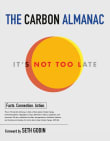 Book cover of The Carbon Almanac: It's Not Too Late