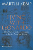 Book cover of Living with Leonardo: Fifty Years of Sanity and Insanity in the Art World and Beyond