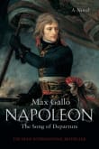 Book cover of Napoleon: The Song Of Departure