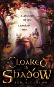 Book cover of Cloaked in Shadow