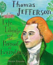 Book cover of Thomas Jefferson: Life, Liberty and the Pursuit of Everything