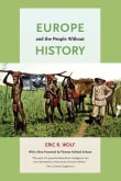 Book cover of Europe and the People Without History