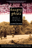 Book cover of Hungry Ghosts: Mao's Secret Famine