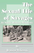 Book cover of The Sexual Life of Savages in North Western Melanesia