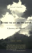 Book cover of Beyond the Sky and the Earth: A Journey Into Bhutan