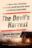 Book cover of The Devil's Harvest: A Ruthless Killer, a Terrorized Community, and the Search for Justice in California's Central Valley