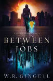 Book cover of Between Jobs