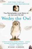 Book cover of Wesley the Owl: The Remarkable Love Story of an Owl and His Girl