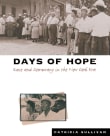 Book cover of Days of Hope: Race and Democracy in the New Deal Era