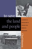 Book cover of To Save the Land and People: A History of Opposition to Surface Coal Mining in Appalachia