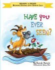 Book cover of Have You Ever Seen?