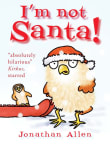 Book cover of I'm Not Santa!