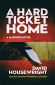 Book cover of A Hard Ticket Home