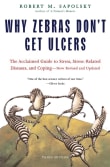 Book cover of Why Zebras Don't Get Ulcers