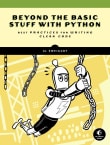 Book cover of Beyond the Basic Stuff with Python: Best Practices for Writing Clean Code