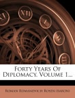 Book cover of Forty Years of Diplomacy; Volume 2