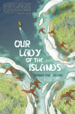 Book cover of Our Lady of the Islands