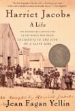 Book cover of Harriet Jacobs: The Remarkable Adventures of the Woman Who Wrote Incidents in the Life of a Slave Girl