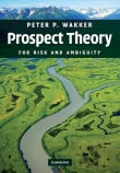 Book cover of Prospect Theory: For Risk and Ambiguity