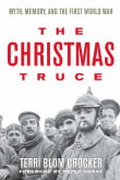 Book cover of The Christmas Truce: Myth, Memory, and the First World War