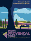 Book cover of Lulu's Provençal Table: The Food and Wine from Domaine Tempier Vineyard