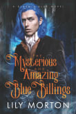 Book cover of The Mysterious and Amazing Blue Billings