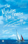 Book cover of The Motion of the Ocean: 1 Small Boat, 2 Average Lovers, and a Woman's Search for the Meaning of Wife