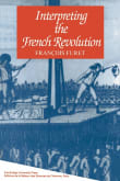 Book cover of Interpreting the French Revolution