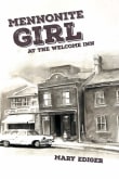 Book cover of Mennonite Girl at the Welcome Inn