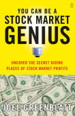 Book cover of You Can Be a Stock Market Genius: Uncover the Secret Hiding Places of Stock Market Profits