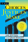 Book cover of The Choices Justices Make