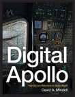 Book cover of Digital Apollo: Human and Machine in Spaceflight