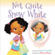 Book cover of Not Quite Snow White