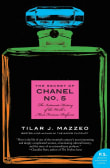 Book cover of The Secret of Chanel No. 5: The Intimate History of the World's Most Famous Perfume