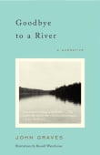 Book cover of Goodbye to a River: A Narrative