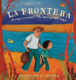 Book cover of La Frontera: El Viaje Con Papa / My Journey with Papa