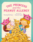 Book cover of The Princess and the Peanut Allergy