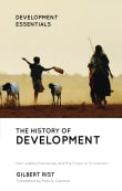 Book cover of The History of Development: From Western Origins to Global Faith