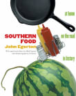 Book cover of Southern Food: At Home, on the Road, in History