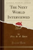Book cover of The Next World Interviewed