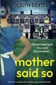 Book cover of Mother Said So