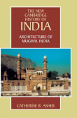 Book cover of Architecture of Mughal India
