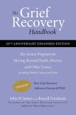 Book cover of The Grief Recovery Handbook: The Action Program for Moving Beyond Death, Divorce, and Other Losses including Health, Career, and Faith