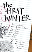 Book cover of The First Winter: Stories of Survival by Experienced Hearts