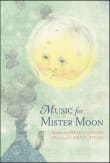 Book cover of Music for Mister Moon